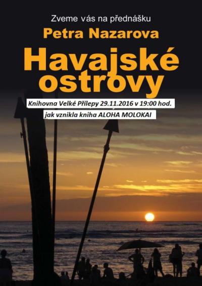 přednáška Petra Nazarova - Havajské ostrovy