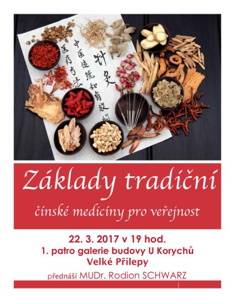 Základy tradiční čínské medicíny pro veřejnost - přednáší MUDr. Rodion SCHWARZ