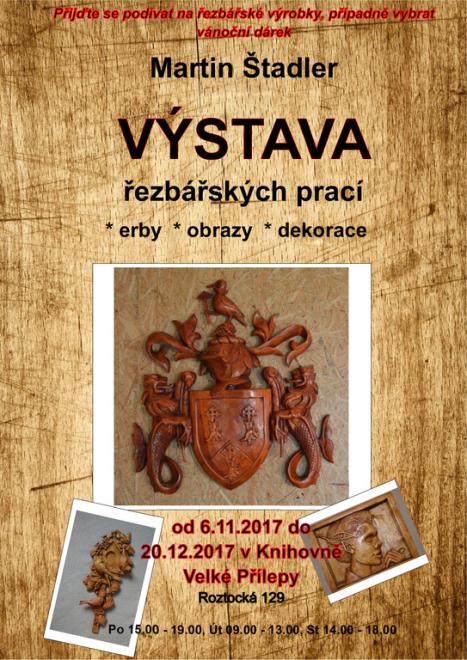 Výstava řezbářských prací - Martin Štadler