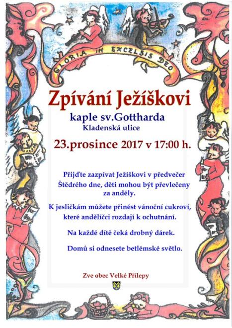 Zpívání Ježíškovi - kaple. sv.Gottharda, Kladenská ulice. 23. prosince 2017 v 17:00 h.
