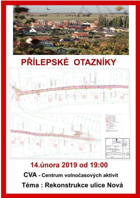 Přílepské otazníky - Téma: Rekonstrukce ulice Nová