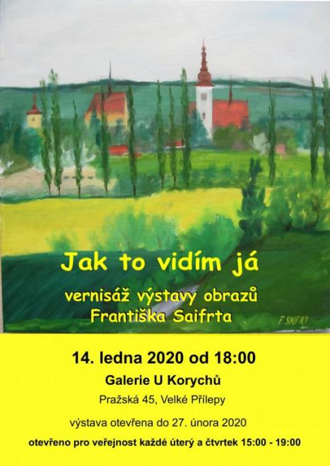 Jak to vidím já - vernisáž výstavy obrazů Františka Saifrta